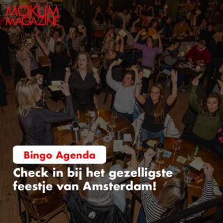 𝗕𝗜𝗡𝗚𝗢 𝗞𝗔𝗟𝗘𝗡𝗗𝗘𝗥!
Mis onze oer-gezellige Bingo avond niet, waar je de kans krijgt om de hele avond mee te zingen met geweldige en heerlijk foute meezing-hits! En dat is nog niet alles, want er wachten ook fantastische prijzen op je! Reserveer nu jouw plekje via doemee@mokummagazine.nl en wees erbij!
𝗕𝗶𝗻𝗴𝗼 𝗮𝗴𝗲𝗻𝗱𝗮 𝗳𝗲𝗯𝗿𝘂𝗮𝗿𝗶
Zaterdag 17 februari Guilty Pleasure Bingo - 1eKlas Amsterdam (uitverkocht)
Donderdag 22 februari 80s90s00s Bingo - De Beren Almere (uitverkocht)
Zaterdag 24 februari Hazes Bingo - 1eKlas Amsterdam (uitverkocht)
Donderdag 29 februari Mamma Mia! Bingo - De Prael Den Haag (uitverkocht)
Woensdag 28 februari 90s Bingo - 1eKlas Amsterdam
𝗕𝗶𝗻𝗴𝗼 𝗮𝗴𝗲𝗻𝗱𝗮 𝗺𝗮𝗮𝗿𝘁
Zaterdag 2 maart Strippers Bingo - 1eKlas Amsterdam
Woensdag 6 maart Guilty Pleasure Bingo - 1eKlas Amsterdam
Donderdag 7 maart Goed Foute Bingo - De Beren Rotterdam Markthal
Donderdag 14 maart Hazes Bingo - De Beren Almere
Zaterdag 16 maart Amsterdamse Bingo - 1eKlas Amsterdam (uitverkocht)
Donderdag 21 maart Disco Bingo - De Prael Den Haag
Zaterdag 23 maart 80s90s00s Bingo - 1eKlas Amsterdam
Woensdag 27 maart Mamma Mia! Bingo - 1eKlas Amsterdam
Wil je een privé (bedrijfs)feestje? Mail naar boekingen@mokummagazine.nl